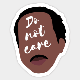 Do Not Care - Stanley - The Office Sticker